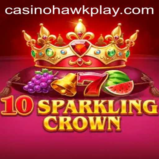 Explore the Thrilling World of 10SparklingCrown: A Journey Through Hawkplay
