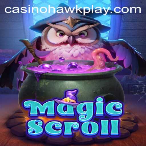 Unveiling the Mystical World of MagicScroll and the Intriguing Hawkplay
